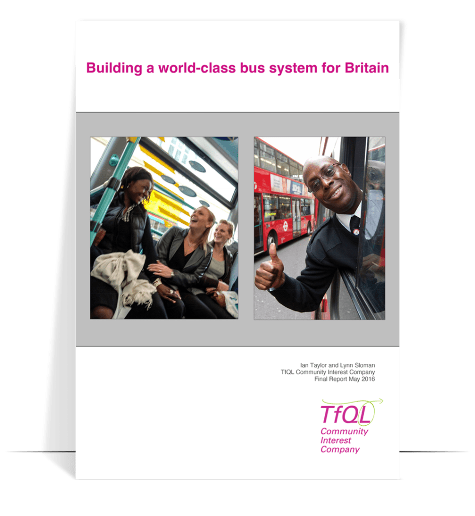 building a world class bus system for britain