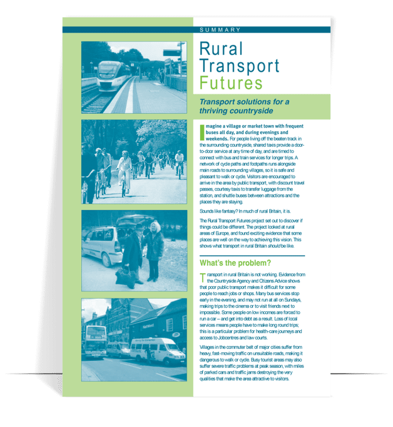 Rural transport futures: transport solutions for a thriving countryside