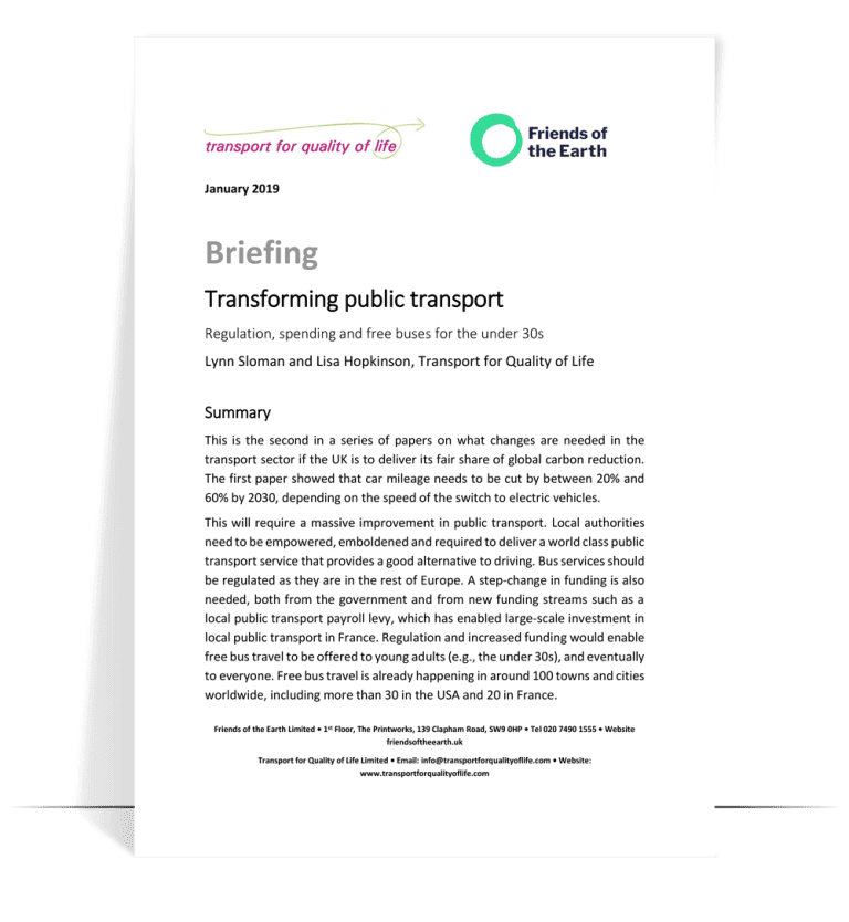 Friends of the Earth briefing: transforming public transport